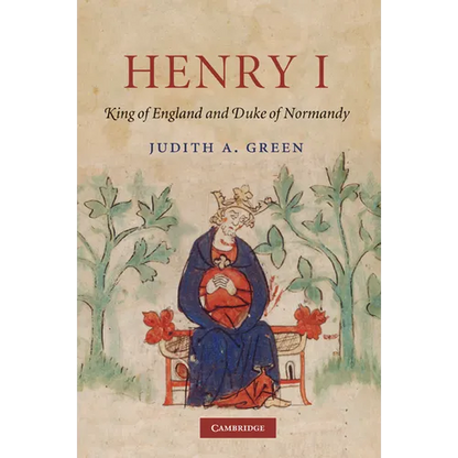 Henry I: King of England and Duke of Normandy - Paperback