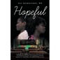 Hopeful: A Story of African Childhood Dreams and the Relentless love and sacrifice of Poor Parents to give their children an Education. - Paperback