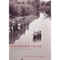 Picturing Faith: Photography and the Great Depression - Paperback