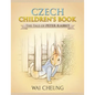 Czech Children's Book: The Tale of Peter Rabbit - Paperback