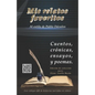 Mis relatos favoritos: Un libro de novelas cortas y poemas al estilo de Pablo Dávalos - Paperback