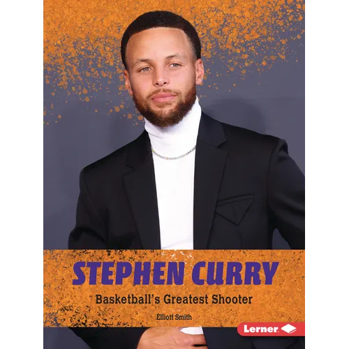 Stephen Curry: Basketball's Greatest Shooter - Paperback