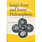 Jung's Four and Some Philosophers: A Paradigm for Philosophy - Paperback