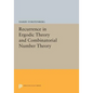 Recurrence in Ergodic Theory and Combinatorial Number Theory - Paperback
