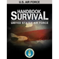 U.S. Air Force Survival Handbook - Paperback