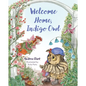 Welcome Home, Indigo Owl - Hardcover