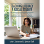 Teaching Literacy and Social Studies: An Integrated Approach for a Diverse and Changing World - Paperback