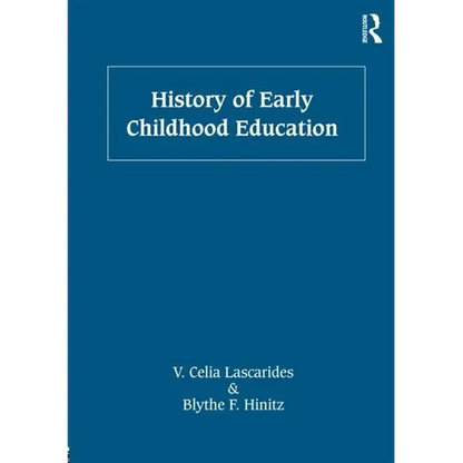 History of Early Childhood Education - Paperback