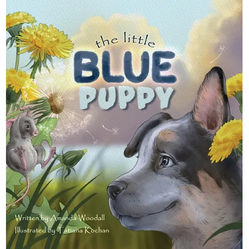 The Little Blue Puppy - Hardcover