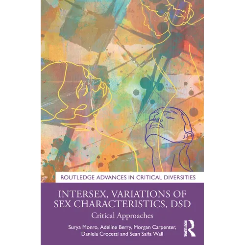 Intersex, Variations of Sex Characteristics, Dsd: Critical Approaches - Paperback