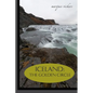 Iceland: The Golden Circle: BLUE LAGOON, THINGVELLIR, LAUGARVATN, GULLFOSS WATERFALL AND GEYSIR - Paperback