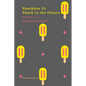 Snackbox II: Snack to the Future - Paperback