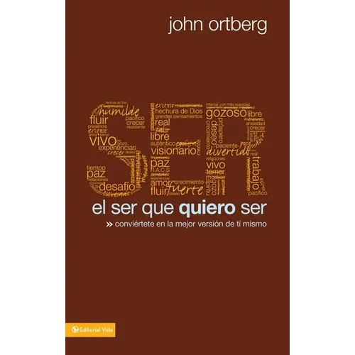 El Ser Que Quiero Ser - Paperback