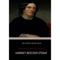 Life of Harriet Beecher Stowe - Paperback