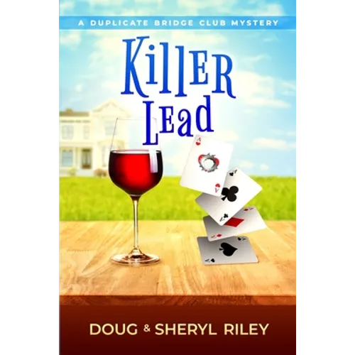 Killer Lead: A Duplicate Bridge Club Mystery - Paperback