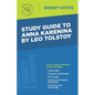 Study Guide to Anna Karenina by Leo Tolstoy - Paperback