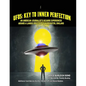 UFOs: Key To Inner Perfection - Paperback
