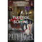 Yuletide Slaying - Paperback