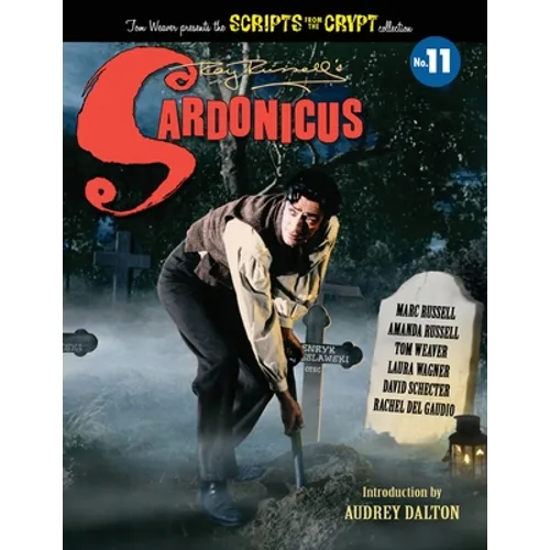 Sardonicus - Scripts from the Crypt #11 - Paperback