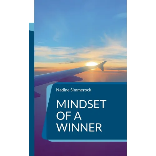 Mindset of a Winner: Business Affirmations - Paperback