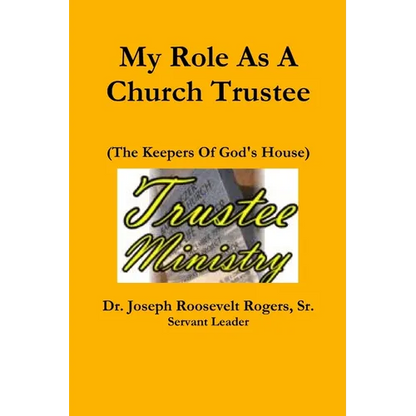 My Role As A Church Trustee - Paperback