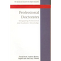 Professional Doctorates: Integrating Academic and Professional Knowledge - Paperback