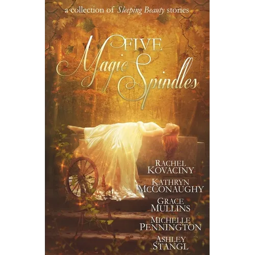 Five Magic Spindles - Paperback