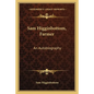 Sam Higginbottom, Farmer: An Autobiography - Paperback