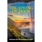 The Spring of Hope: Sermons for the Seasons of Faith - Paperback