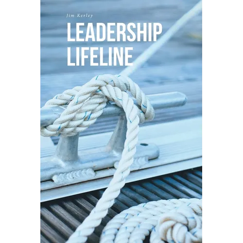 Leadership Lifeline - Paperback