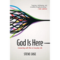 God Is here - Hardcover