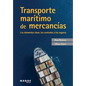 Transporte marítimo de mercancías - Paperback