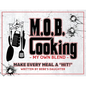 M.O.B. Cooking: My Own Blend - Paperback