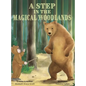 A Step in the Magical Woodlands - Hardcover