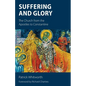 Suffering and Glory: The Church from the Apostles to Constantine - Paperback