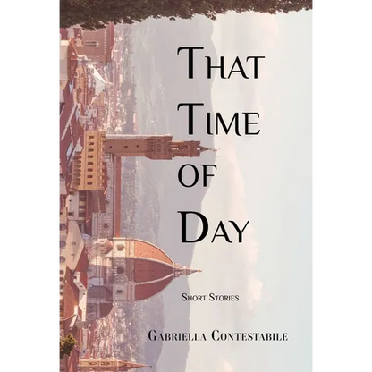 That Time of Day: Short Stories - Hardcover