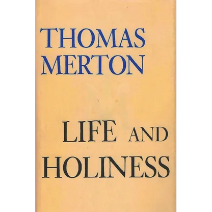 Life and Holiness - Paperback