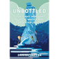 Unbottled: The Fight Against Plastic Water and for Water Justice - Hardcover