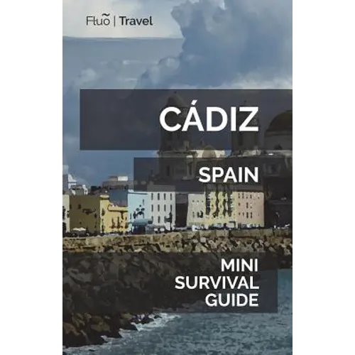 Cádiz Mini Survival Guide - Paperback