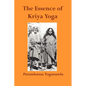 The Essence of Kriya Yoga - Paperback