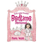 God's Little Princess Bedtime Devotional - Hardcover