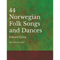 44 Norwegian Folk Songs and Dances - Sheet Music for Piano - Paperback