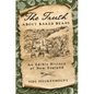 The Truth about Baked Beans: An Edible History of New England - Hardcover