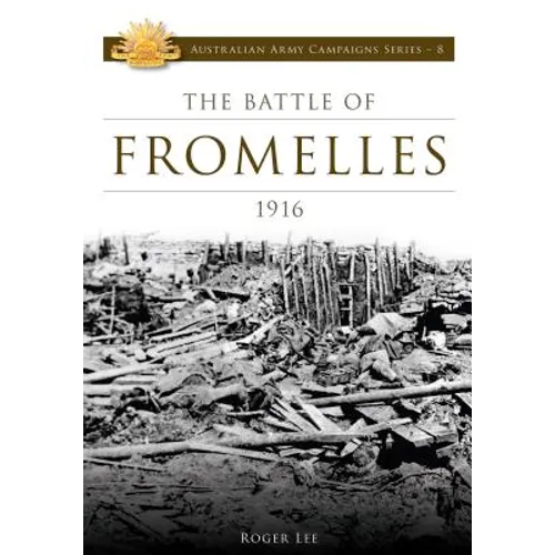 Battle of Fromelles 1916 - Paperback
