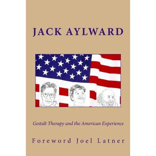 Gestalt Therapy and the American Experience - Paperback
