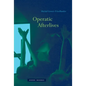 Operatic Afterlives - Hardcover