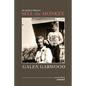 Sell the Monkey, an Artist's Memoir, Second Edition - Paperback
