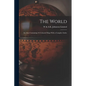 The World: An Atlas Containing 34 Coloured Maps With a Complete Index - Paperback