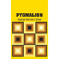 Pygmalion - Hardcover