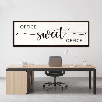 Office Sweet Office Sign